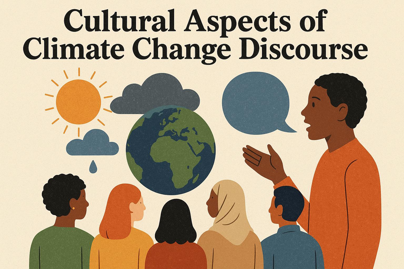 Cultural aspects of climate change discourse