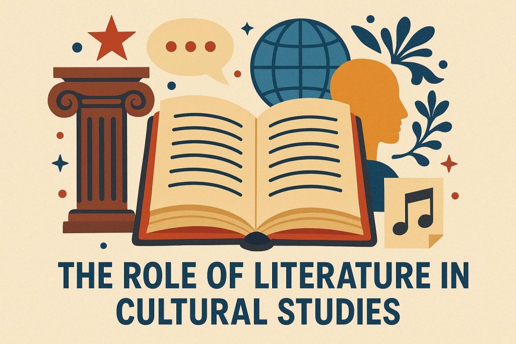 The role of literature in cultural studies